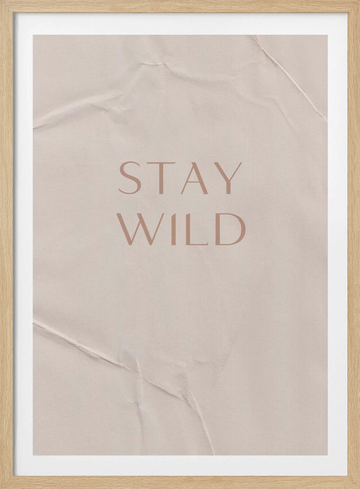 Restez sauvage | Posters - Affiche Artistique