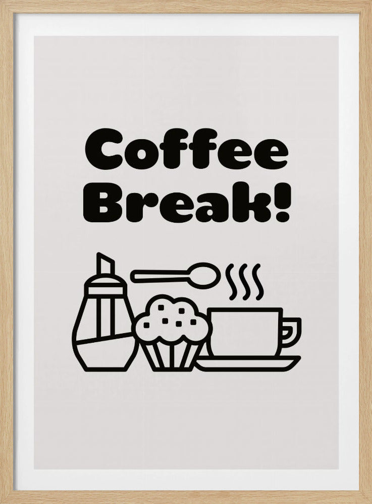 Coffee Break | Poster