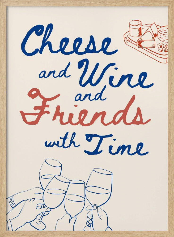 Cheese and wine..., Text + Illustration | Poster