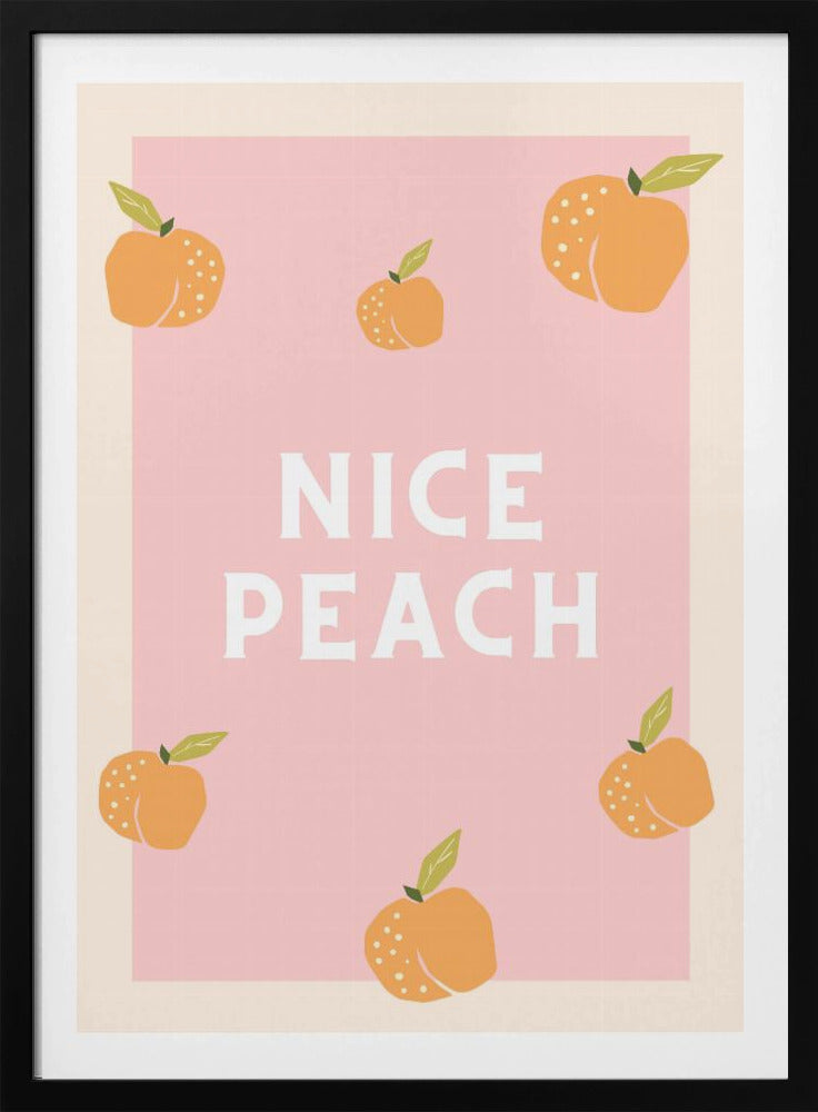Schöner Pfirsich | Poster - Kunstdruck