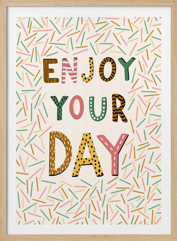 Enjoy your day | Poster