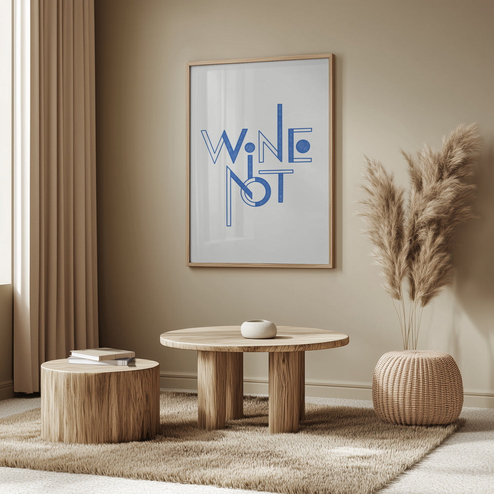 Wine Not hand-drawn text & quote | Poster