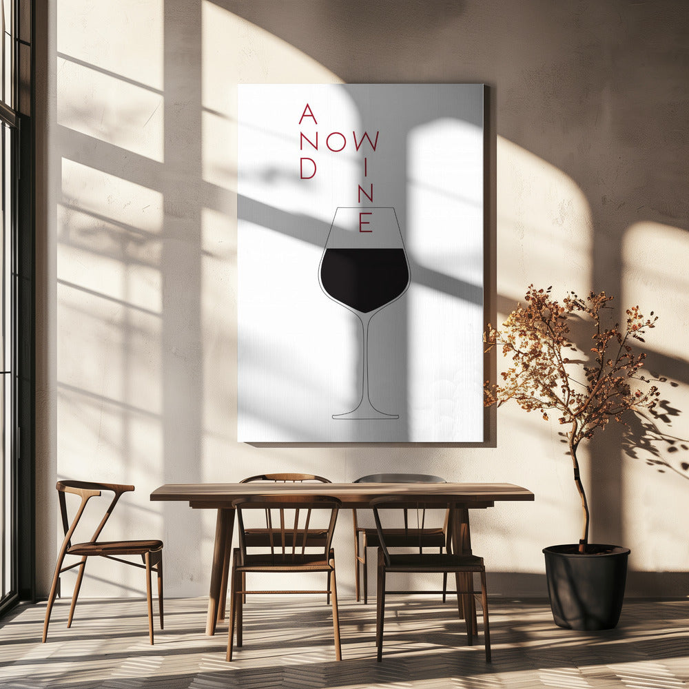 And Now Wine | Canvas