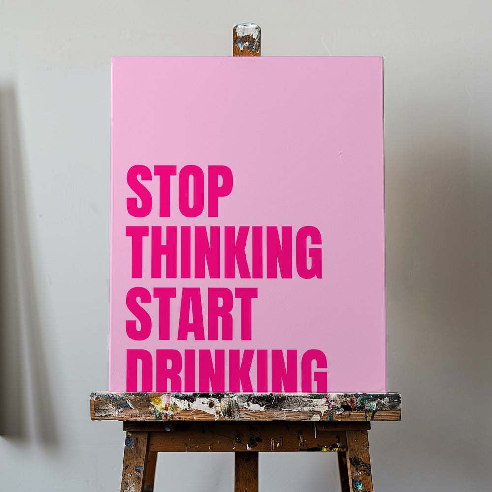 Drink Over Think | Canvas