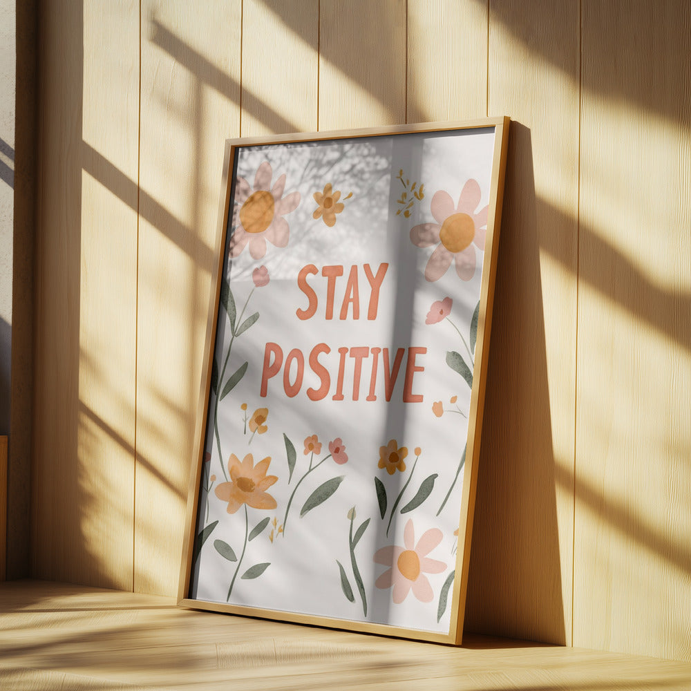 Stay positive no 02 | Poster