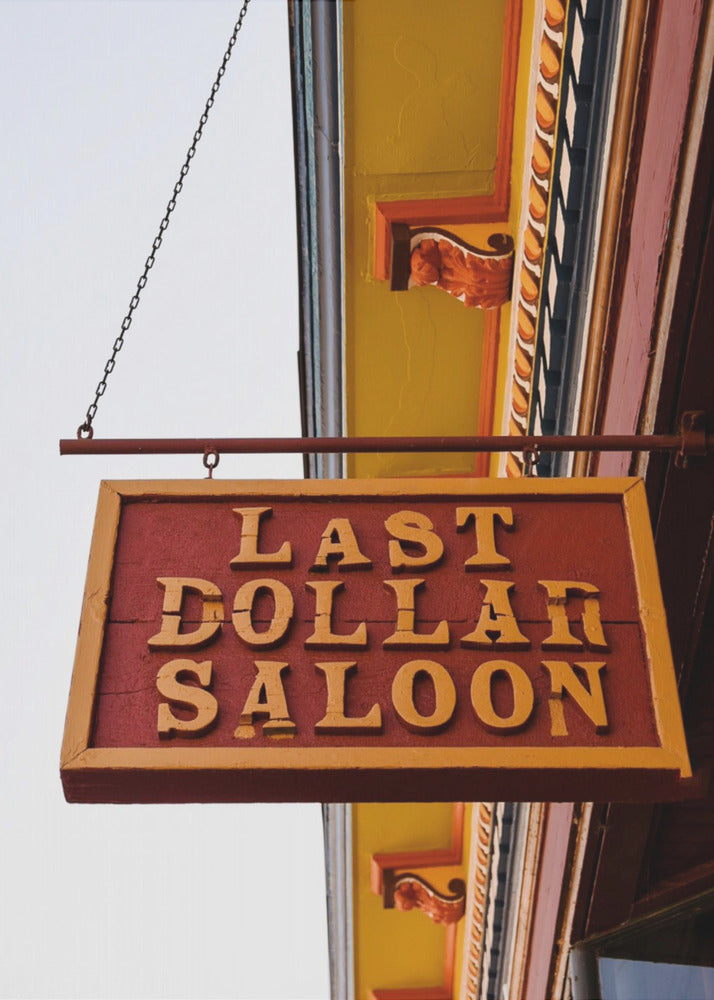 Last Dollar Saloon | Leinwand-Bilder