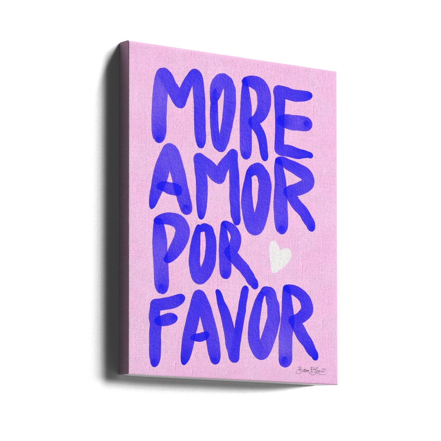 Più amore per favore | Stampe su Tela