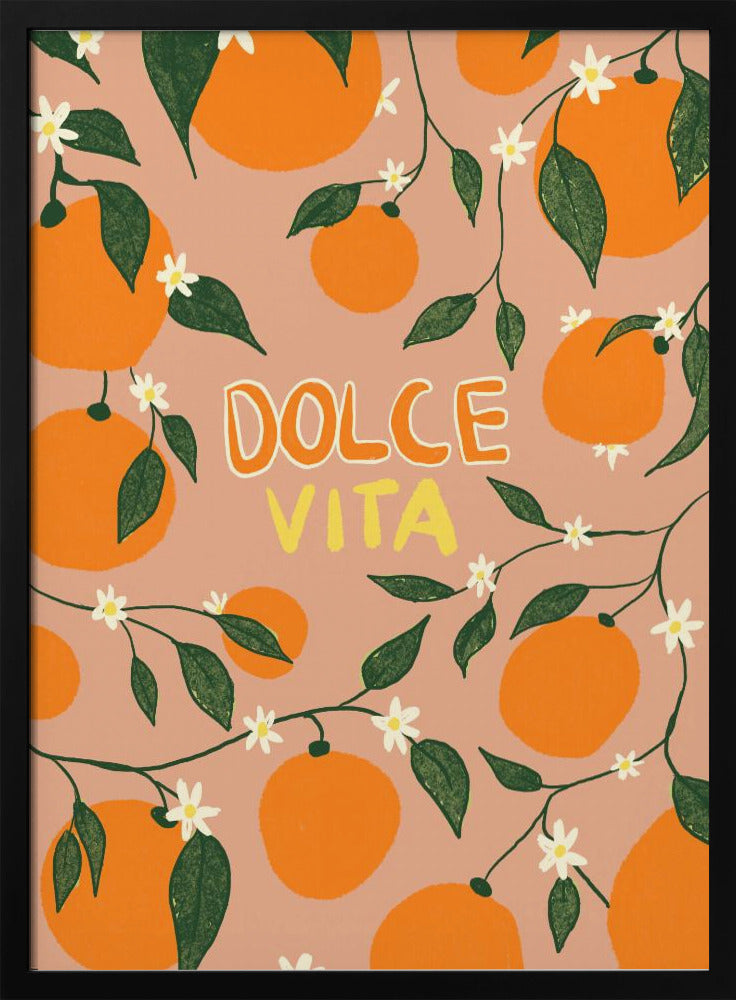 Dolce Vita &amp; Orangen | Poster