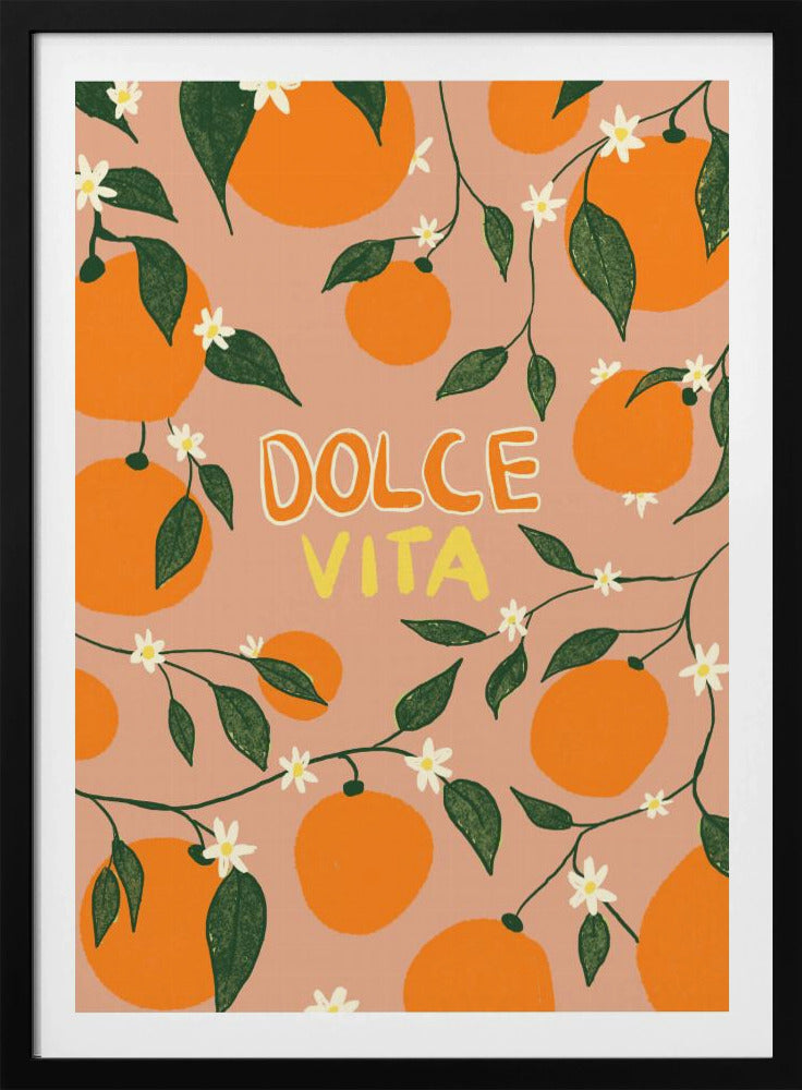 Dolce Vita &amp; Orangen | Poster