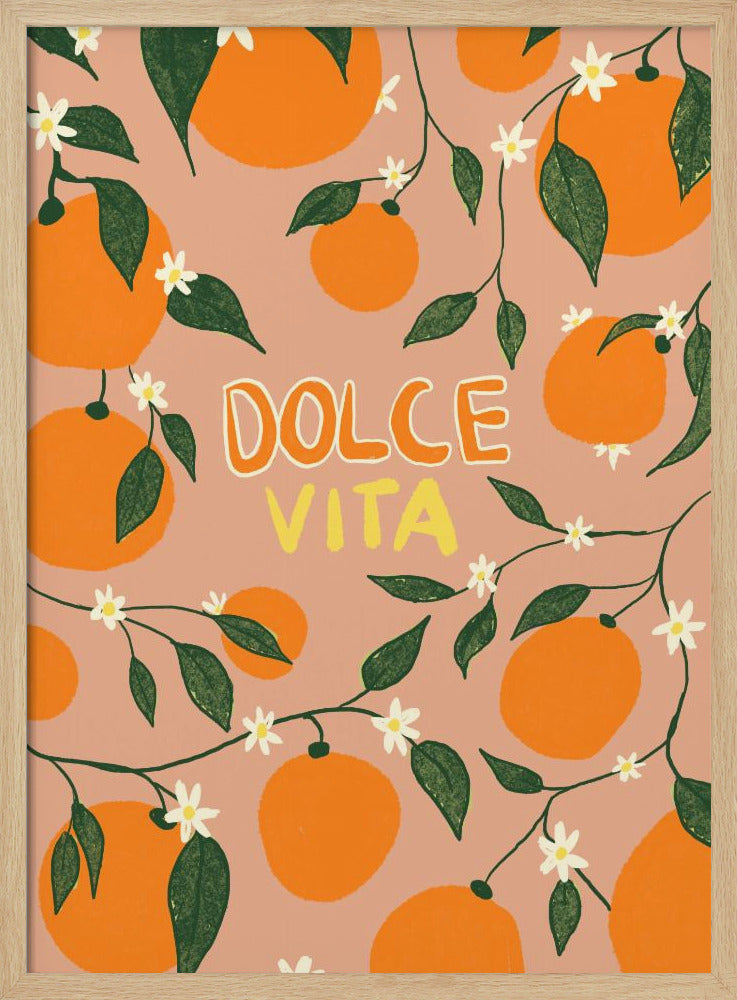 Dolce Vita &amp; Orangen | Poster