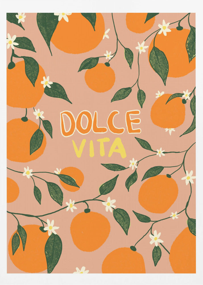 Dolce Vita &amp; Orangen | Poster