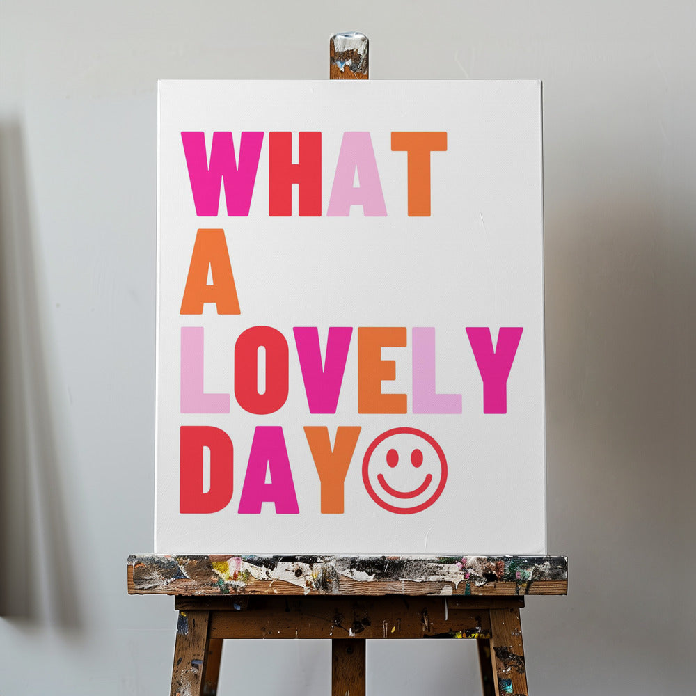Lovely Day Vibes | Canvas