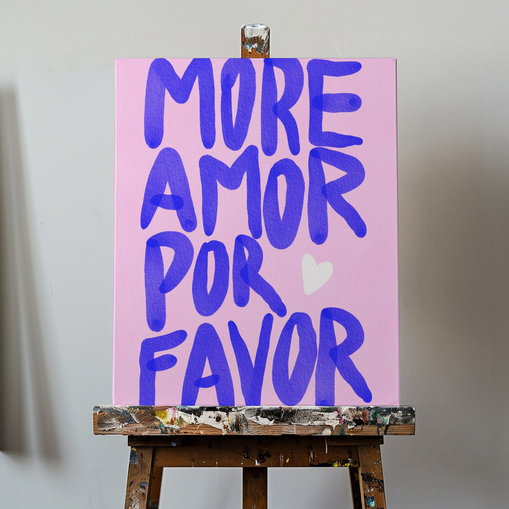 Più amore per favore | Stampe su Tela