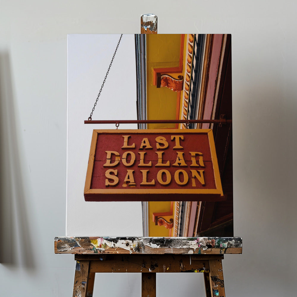 Last Dollar Saloon | Leinwand-Bilder