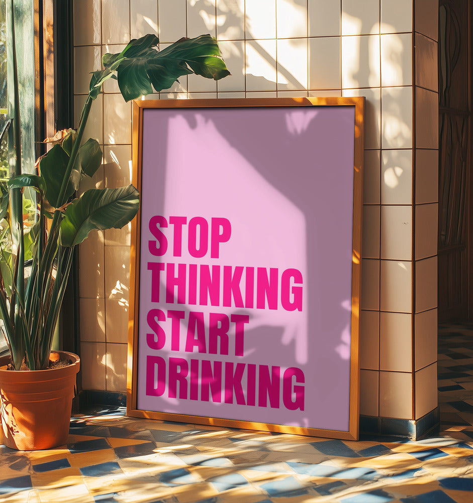 Drink Over Think | Poster