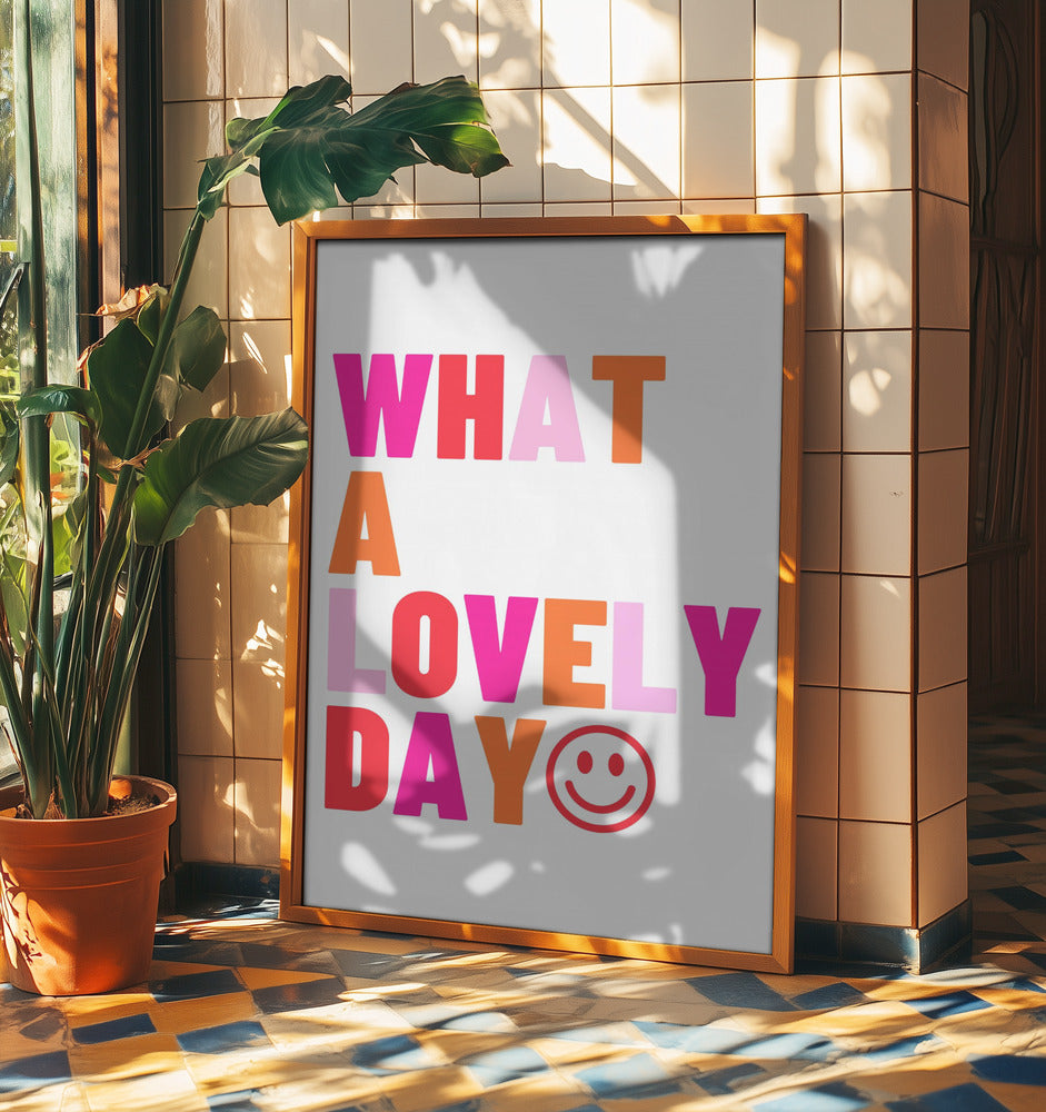 Lovely Day Vibes | Poster