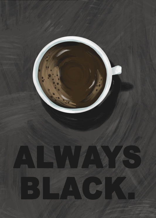 Black Coffee | Poster