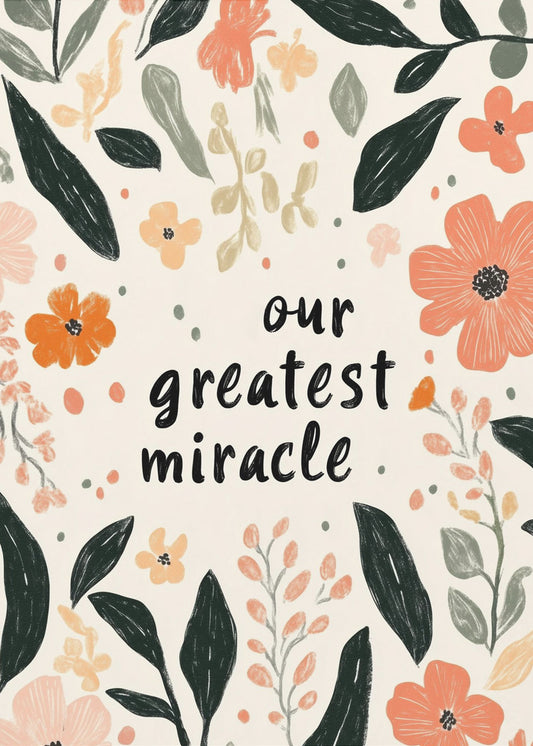Our greatest miracle no 02 | Poster