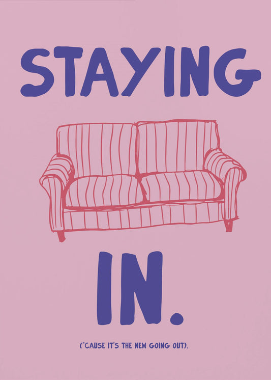 Stayingin | Poster